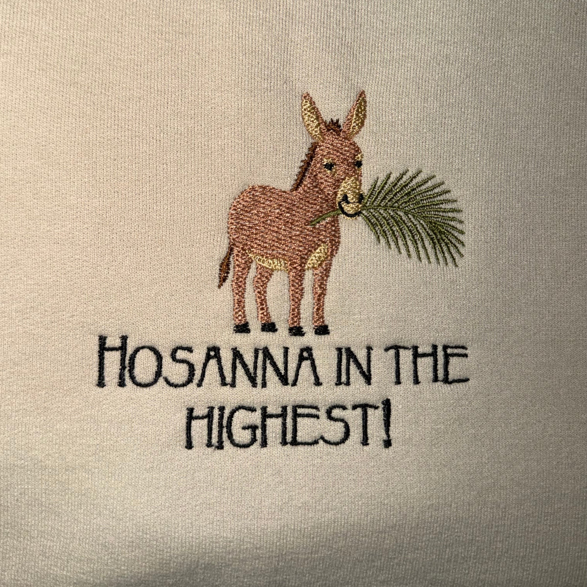 Hosanna in the Highest Crewneck Sweatshirt