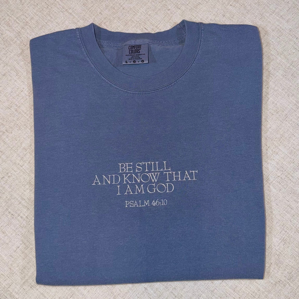 Be Still Tee