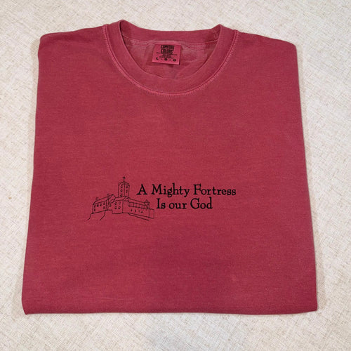 A Mighty Fortress Tee
